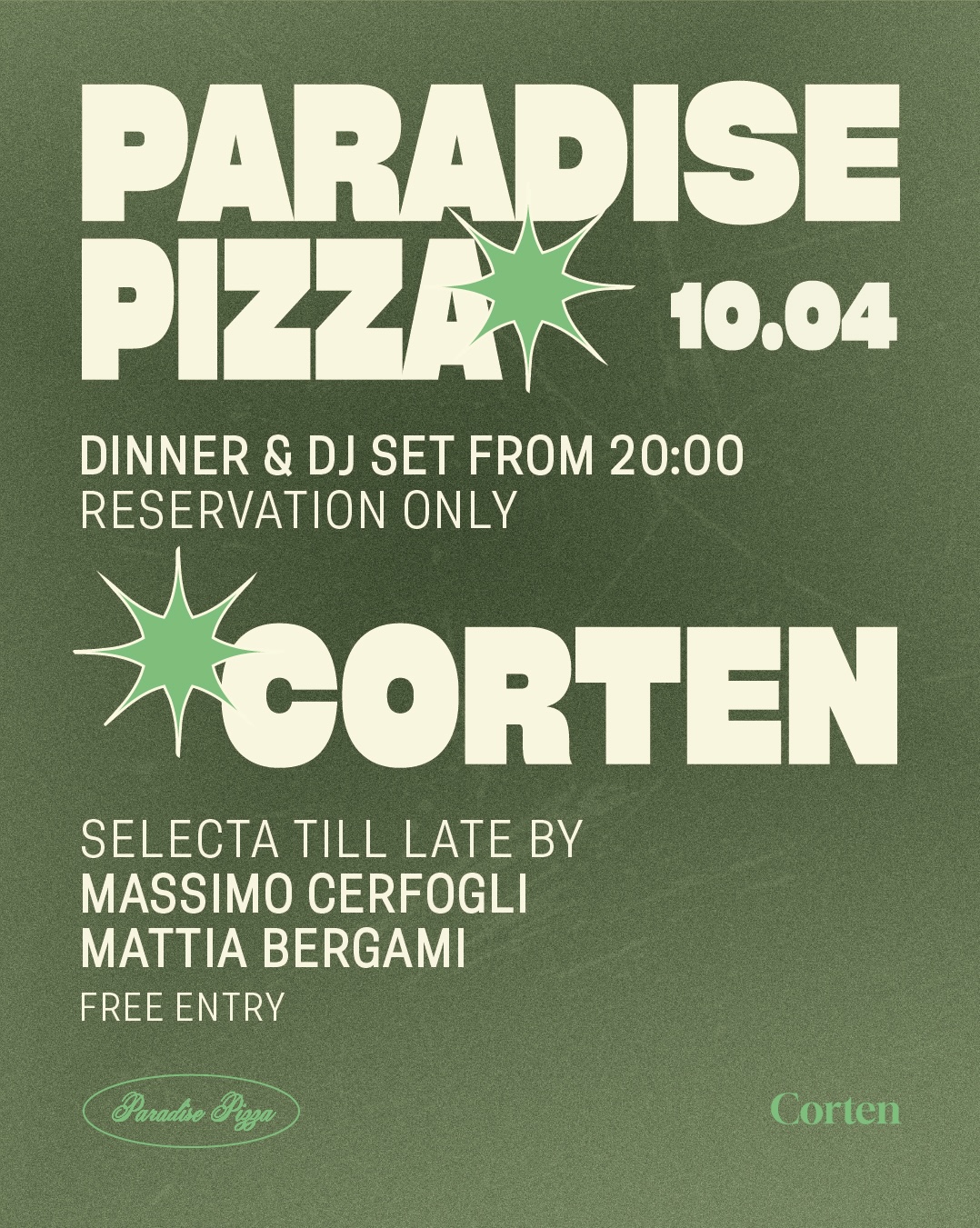 Paradise Pizza x Corten